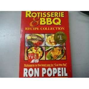 Ron Popeils Rotisserie & Bbq Recipe Collection Ron Popeil  