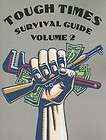 Tough Times Survival Guide Vol. 2 Paladin Press Papper 9781581607116 