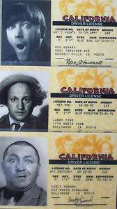 new~ **FAKE DRIVER LICENSE Souvenir* Moe, Larry and Curly  