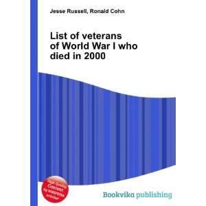  List of veterans of World War I who died in 2000 Ronald 