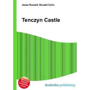  Tenczyn Castle Ronald Cohn Jesse Russell Books