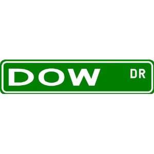  DOW Street Sign ~ Family Lastname Sign ~ Gameroom 