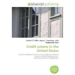  Credit unions in the United States (9786134160629) Books
