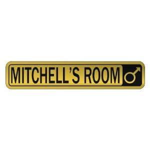   MITCHELL S ROOM  STREET SIGN NAME