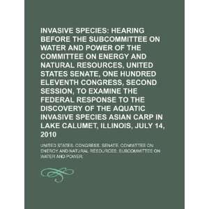  Invasive species hearing before the Subcommittee on Water 