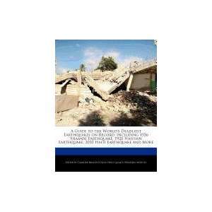   Earthquake, 1920 Haiyuan Earthquake, 2010 Haiti Earthquake and More