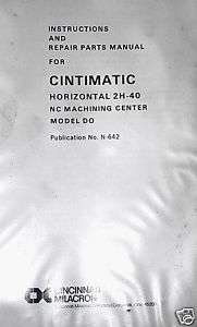 Cincinnati Cintimatic 2H40 Manual NC 2H 40 #DO HMC CNC  