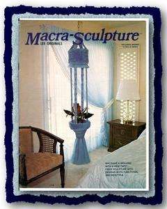   SCULPTURE Vintage Craft Pattern Book~MACRAME & WEAVING with a TWIST