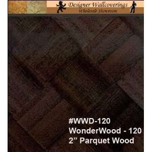   Wood   120 Chocolate   Inch Parquet Wood Wallpaper