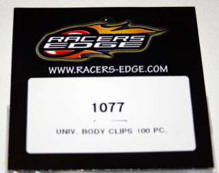 Racers Edge Universal Body Clips 100 ~RCE1077  