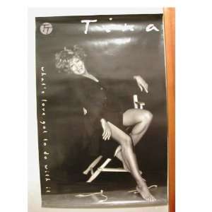  Tina Turner Poster Old What Legs Whats Love got 