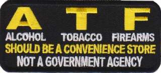 ATF Should Be A Convenience Store Funny Gun Vest Patch  