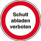 Schild Schutt abladen verboten Warnschild Hinweis NEU