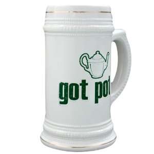   Stein (Glass Drink Mug Cup) Got Pot Marijuana Grunge 