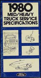 1980 Ford ruck Service Specifications Manual F600 F700 F800 C600 8000 