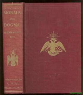 1944 MORALS & DOGMA SCOTTISH RITE FREEMASONRY CEREMONY+  