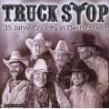 35 Jahre Country aus Deutschland Audio CD ~ Truck Stop