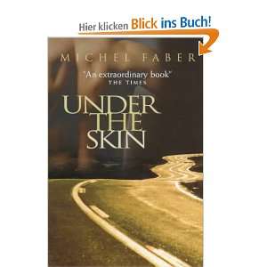 Under The Skin und über 1 Million weitere Bücher verfügbar für 