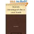 Deutsche Literaturgeschichte in einer Stunde von Klabund ( Kindle 