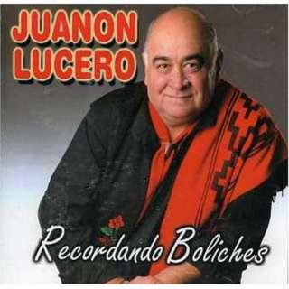 Recordando Boliches Juanon Lucero