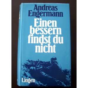 Einen bessern findst du nicht  Andreas Engermann Bücher