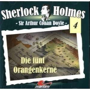 Sherlock Holmes 04 Orangenkern  Arthur Conan Doyle Bücher
