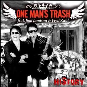    One Mans Trash Feat. Jimi Jamison & Fred Zahl  Musik