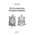 Die Europäische Sumpfschildkröte von Uwe Fritz ( Broschiert   15 