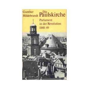   in der Revolution 1848/49  Gunther Hildebrandt Bücher