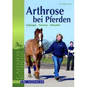 Arthrose bei Pferden Vorbeugen Erkennen Behandeln  Birgit 