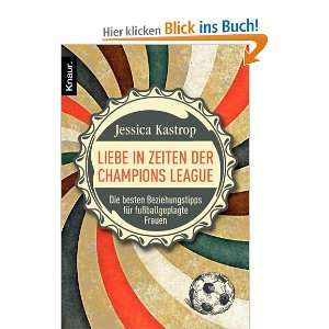   für fußballgeplagte Frauen  Jessica Kastrop Bücher