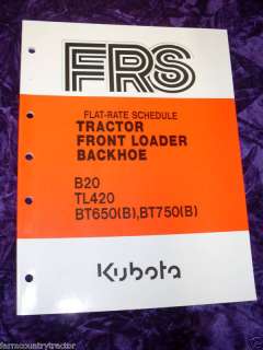 Kubota B20/TL420 Tractor Flat Rate Schedule Manual  