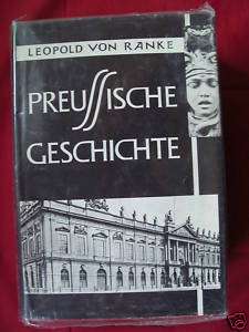 Leopold von Ranke Preussische Geschichte I + II  