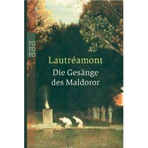   Gesänge des Maldoror  Lautréamont, Ré Soupault Bücher