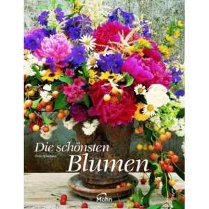 Die schönsten Blumen 2009  Ulrike Schneiders Bücher
