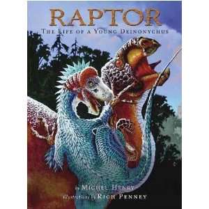  Raptor Michel/ Penney, Rich (ILT) Henry