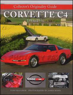 Corvette Originality Guide 95 1994 1993 1992 1991 1990 1989 1988 1987 