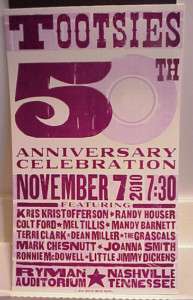 2010 Nashville Tootsies 50th Anniversary Poster Ryman  