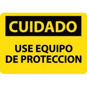 SPC369PB   Cuidado, Use Equipo De Proteccion, 10 X 14, Pressure 