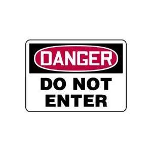    DANGER DO NOT ENTER Sign   7 x 10 .040 Aluminum