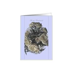  Wedding, Invitation to be Bridesmaid, White Roses Bouquet 