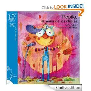 Pepito, el señor de los chistes (Spanish Edition) Pelayo Pepe 