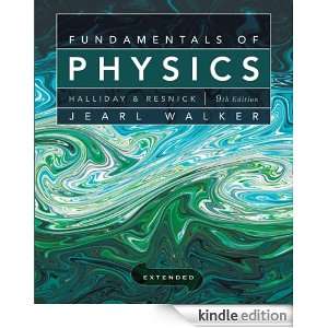 Fundamentals of Physics Extended, 9th Edition David Halliday  