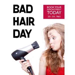  Bad Hair Day Blowdryer Sign