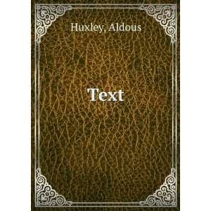  Text Aldous Huxley Books