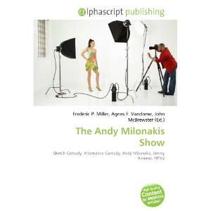  The Andy Milonakis Show (9786132722393) Books