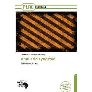  Anni Frid Lyngstad (German Edition) (9786138631521 