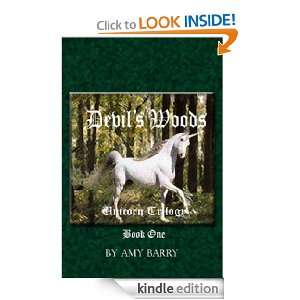 Devils Woods (Unicorn Trilogy) Amy Barry  Kindle Store