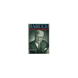  Baruch My Own Story Bernard M. Baruch Books