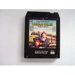 BOXCAR WILLIE (KING OF THE ROAD) 8 TRACK TAPE